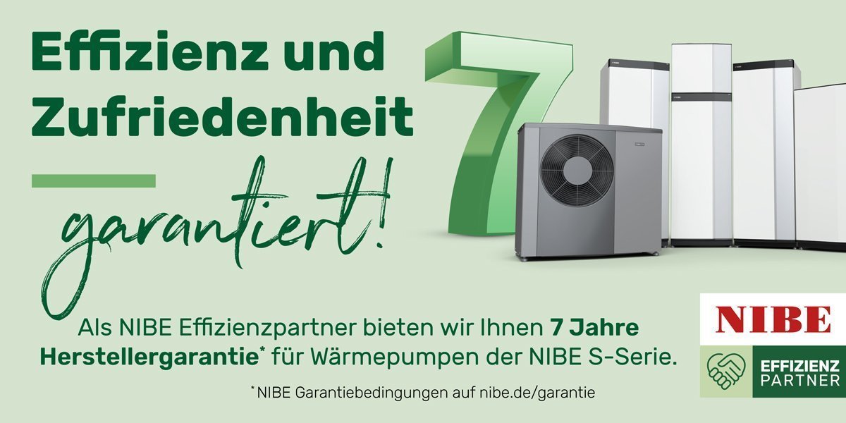 Eine Werbung für NIBE Wärmepumpen, die eine 7-jährige Herstellergarantie und Effizienz verspricht.